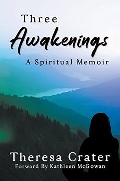 portada Three Awakenings: A Spiritual Memoir (en Inglés)