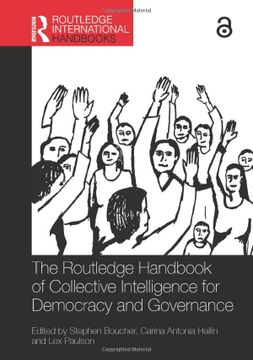 portada The Routledge Handbook of Collective Intelligence for Democracy and Governance (Routledge International Handbooks) (en Inglés)