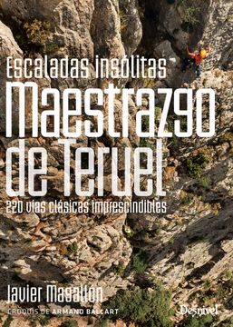 portada Escaladas Insolitas Maestrazgo de Teruel