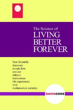portada the science of living better forever (en Inglés)