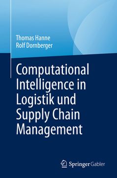 portada Computational Intelligence in Logistik Und Supply Chain Management (in German)