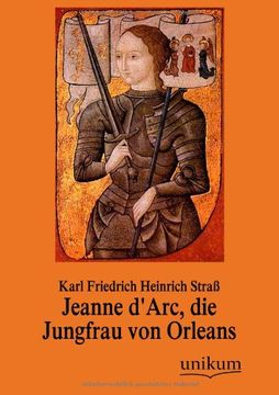 portada Jeanne D`Arc, die Jungfrau von Orleans (in German)