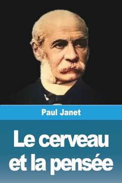 portada Le Cerveau et la Pensée (en Francés)