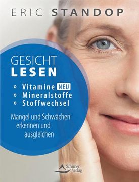 portada Gesichtlesen - Vitamine, Mineralstoffe und Stoffwechsel - Mangel und Schwächen Erkennen und Ausgleichen (en Alemán)