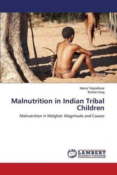portada Malnutrition in Indian Tribal Children