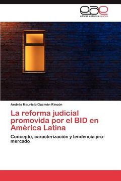 portada la reforma judicial promovida por el bid en am rica latina (in English)