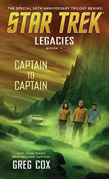 portada Legacies, Book 1: Captain to Captain (Star Trek: The Original Series)