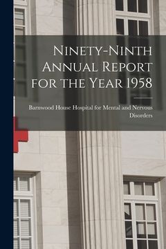 portada Ninety-ninth Annual Report for the Year 1958 (en Inglés)