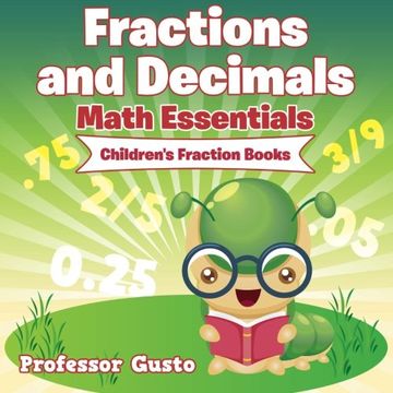 portada Fractions and Decimals Math Essentials: Children's Fraction Books