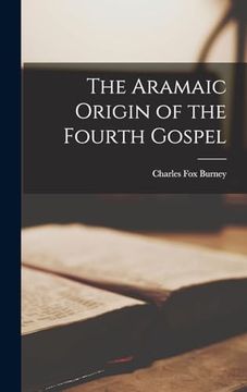 portada The Aramaic Origin of the Fourth Gospel (en Inglés)
