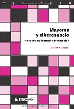 portada Mayores y Ciberespacio: Procesos de Inclusión y Exclusión (Tic. Cero) (in Spanish)