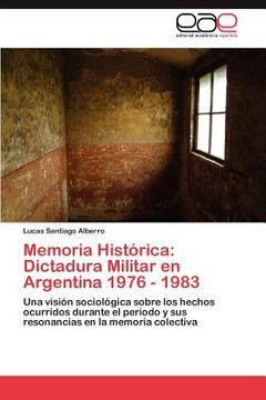 portada memoria hist rica: dictadura militar en argentina 1976 - 1983 (en Inglés)