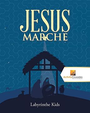 portada Jesus Marche: Labyrinthe Kids (en Francés)