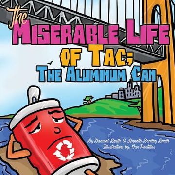 portada The Miserable Life of Tac: The Aluminum Can (en Inglés)