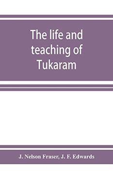 portada The Life and Teaching of Tukaì raì m (in English)
