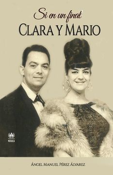 portada Si en un final. Clara y Mario (in Spanish)