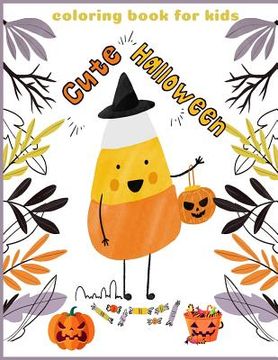 portada Cute Halloween Coloring book for kids (en Inglés)