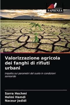 portada Valorizzazione agricola dei fanghi di rifiuti urbani (en Italiano)