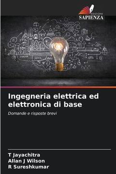 portada Ingegneria elettrica ed elettronica di base (in Italian)