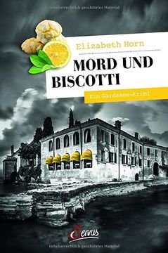portada Mord und Biscotti: Ein Gardasee-Krimi (Servus Krimi) (in German)