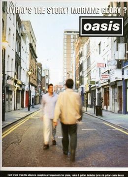 portada Oasis: "What's the Story Morning Glory? "W (en Inglés)