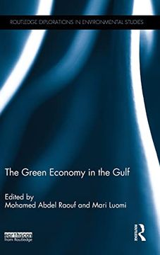 portada The Green Economy in the Gulf (Routledge Explorations in Environmental Studies) (en Inglés)