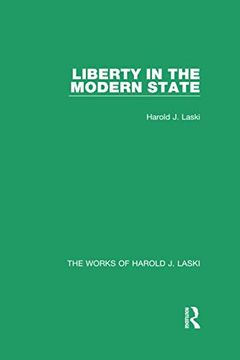 portada Liberty in the Modern State (Works of Harold J. Laski) (en Inglés)