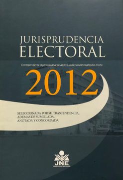 portada JURISPRUDENCIA ELECTORAL 2012