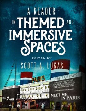 portada A Reader in Themed and Immersive Spaces (en Inglés)