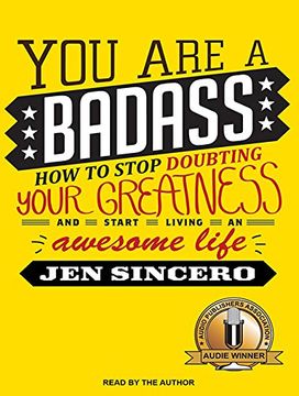 portada You Are a Badass: How to Stop Doubting Your Greatness and Start Living an Awesome Life