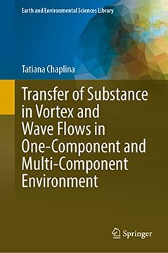 portada Transfer of Substance in Vortex and Wave Flows in One-Component and Multi-Component Environment (en Inglés)