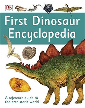 portada First Dinosaur Encyclopedia (dk First Reference) (en Inglés)