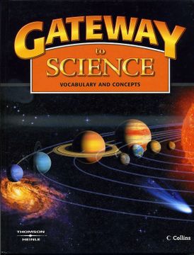 portada Gateway to Science: Student Book, Hardcover: Vocabulary and Concepts 
