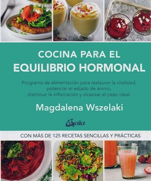 Cocina Para el Equilibrio Hormonal (in Spanish)