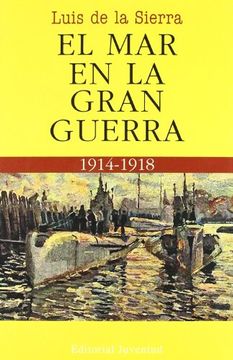 portada El mar en la Gran Guerra (in Spanish)