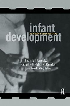 portada Infant Development: Ecological Perspectives (Msu Series on Children, Youth and Families) (en Inglés)