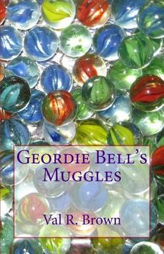 portada Geordie Bell's Muggles (en Inglés)