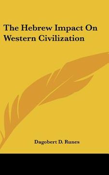 portada the hebrew impact on western civilization