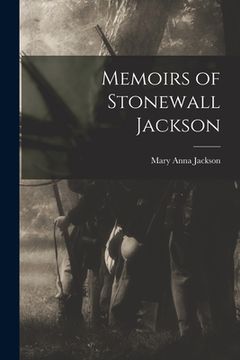 portada Memoirs of Stonewall Jackson (en Inglés)