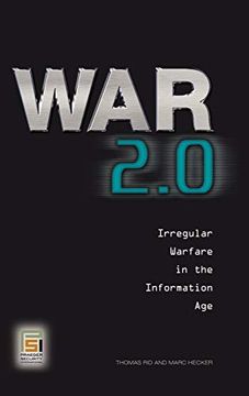 portada War 2. 0: Irregular Warfare in the Information age (Praeger Security International) 
