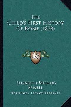 portada the child's first history of rome (1878) (in English)