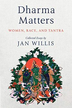 portada Dharma Matters: Women, Race, and Tantra (en Inglés)