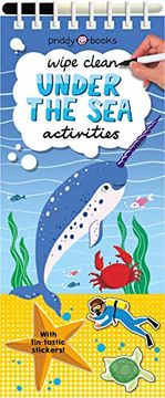 portada Wipe Clean Activities: Under the Sea: With Fin-Tastic Stickers! (Wipe Clean Activity Books) (en Inglés)