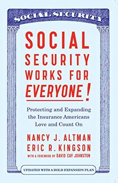 portada Social Security Works for Everyone! Protecting and Expanding America’S Most Popular Social Program (in English)