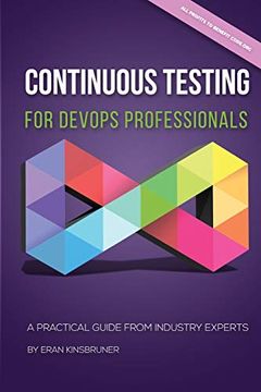 portada Continuous Testing for Devops Professionals: A Practical Guide From Industry Experts (in English)