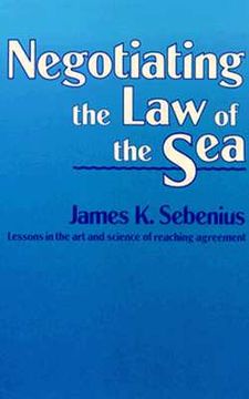 portada negotiating the law of the sea (en Inglés)