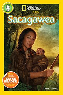 portada National Geographic Readers: Sacagawea (National Geographic Kids, Level 3) (en Inglés)