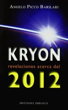 portada Kryon: Revelaciones Acerca del 2012 = Kryon: Revelations about the 2012