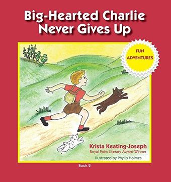 portada Big-Hearted Charlie Never Gives Up: Fun Adventures