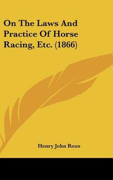 portada on the laws and practice of horse racing, etc. (1866) (en Inglés)
